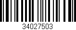 Código de barras (EAN, GTIN, SKU, ISBN): '34027503'