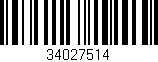 Código de barras (EAN, GTIN, SKU, ISBN): '34027514'