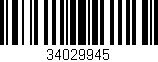 Código de barras (EAN, GTIN, SKU, ISBN): '34029945'