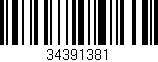 Código de barras (EAN, GTIN, SKU, ISBN): '34391381'