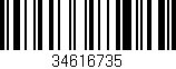 Código de barras (EAN, GTIN, SKU, ISBN): '34616735'