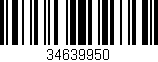 Código de barras (EAN, GTIN, SKU, ISBN): '34639950'