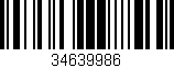 Código de barras (EAN, GTIN, SKU, ISBN): '34639986'