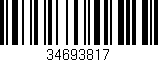 Código de barras (EAN, GTIN, SKU, ISBN): '34693817'