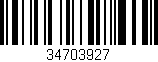 Código de barras (EAN, GTIN, SKU, ISBN): '34703927'
