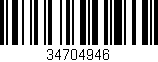 Código de barras (EAN, GTIN, SKU, ISBN): '34704946'