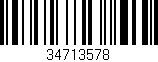 Código de barras (EAN, GTIN, SKU, ISBN): '34713578'