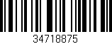 Código de barras (EAN, GTIN, SKU, ISBN): '34718875'