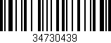 Código de barras (EAN, GTIN, SKU, ISBN): '34730439'