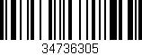 Código de barras (EAN, GTIN, SKU, ISBN): '34736305'
