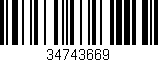Código de barras (EAN, GTIN, SKU, ISBN): '34743669'