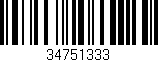 Código de barras (EAN, GTIN, SKU, ISBN): '34751333'