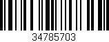 Código de barras (EAN, GTIN, SKU, ISBN): '34785703'