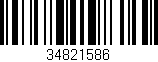 Código de barras (EAN, GTIN, SKU, ISBN): '34821586'
