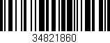 Código de barras (EAN, GTIN, SKU, ISBN): '34821860'