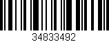 Código de barras (EAN, GTIN, SKU, ISBN): '34833492'