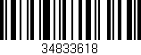 Código de barras (EAN, GTIN, SKU, ISBN): '34833618'