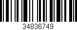Código de barras (EAN, GTIN, SKU, ISBN): '34836749'