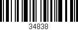 Código de barras (EAN, GTIN, SKU, ISBN): '34838'