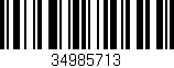 Código de barras (EAN, GTIN, SKU, ISBN): '34985713'