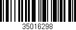 Código de barras (EAN, GTIN, SKU, ISBN): '35016298'
