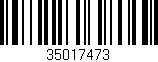 Código de barras (EAN, GTIN, SKU, ISBN): '35017473'