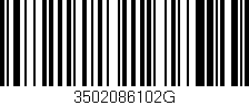 Código de barras (EAN, GTIN, SKU, ISBN): '3502086102G'