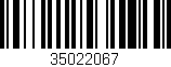 Código de barras (EAN, GTIN, SKU, ISBN): '35022067'
