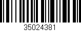 Código de barras (EAN, GTIN, SKU, ISBN): '35024381'