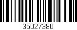 Código de barras (EAN, GTIN, SKU, ISBN): '35027380'