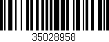 Código de barras (EAN, GTIN, SKU, ISBN): '35028958'