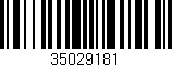 Código de barras (EAN, GTIN, SKU, ISBN): '35029181'