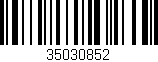Código de barras (EAN, GTIN, SKU, ISBN): '35030852'