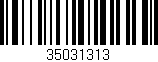 Código de barras (EAN, GTIN, SKU, ISBN): '35031313'