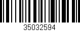 Código de barras (EAN, GTIN, SKU, ISBN): '35032594'