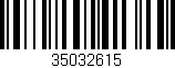 Código de barras (EAN, GTIN, SKU, ISBN): '35032615'