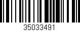 Código de barras (EAN, GTIN, SKU, ISBN): '35033491'