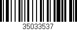 Código de barras (EAN, GTIN, SKU, ISBN): '35033537'