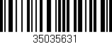 Código de barras (EAN, GTIN, SKU, ISBN): '35035631'
