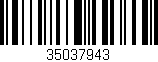 Código de barras (EAN, GTIN, SKU, ISBN): '35037943'