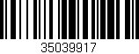 Código de barras (EAN, GTIN, SKU, ISBN): '35039917'
