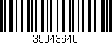 Código de barras (EAN, GTIN, SKU, ISBN): '35043640'