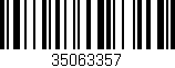 Código de barras (EAN, GTIN, SKU, ISBN): '35063357'