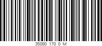 Código de barras (EAN, GTIN, SKU, ISBN): '35080_170_0_M'