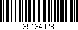 Código de barras (EAN, GTIN, SKU, ISBN): '35134028'