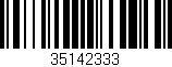 Código de barras (EAN, GTIN, SKU, ISBN): '35142333'