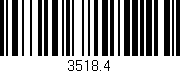 Código de barras (EAN, GTIN, SKU, ISBN): '3518.4'