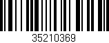 Código de barras (EAN, GTIN, SKU, ISBN): '35210369'