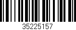 Código de barras (EAN, GTIN, SKU, ISBN): '35225157'