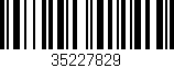 Código de barras (EAN, GTIN, SKU, ISBN): '35227829'